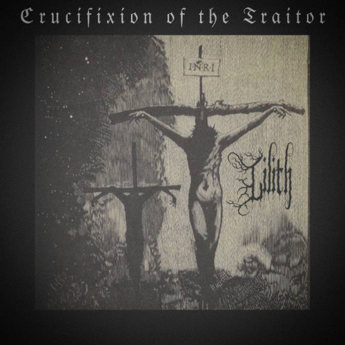 Crucifixion of the Traitor